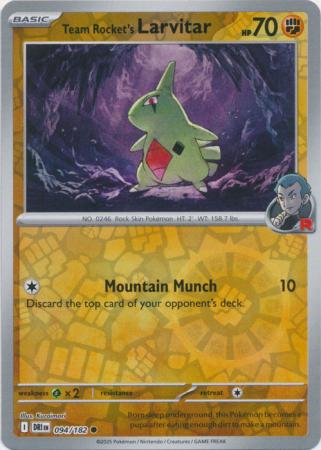 Destined Rivals - 094/182 - Team Rocket's Larvitar - Reverse Holo