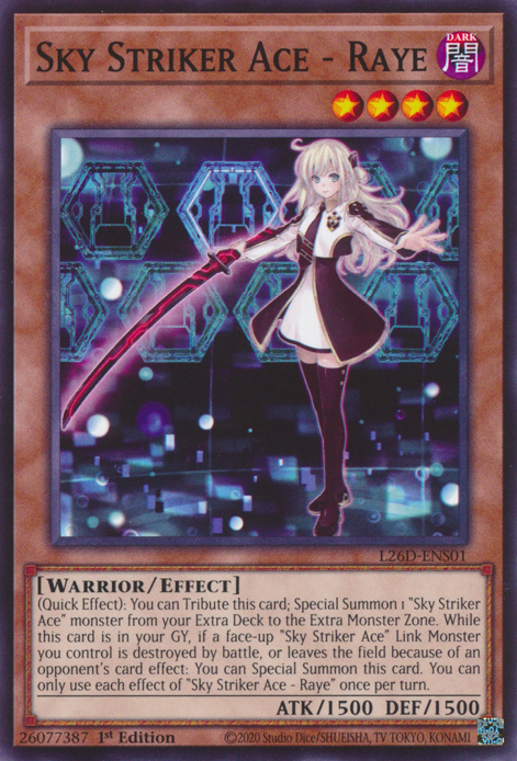 L26D-ENS01 - Sky Striker Ace - Raye