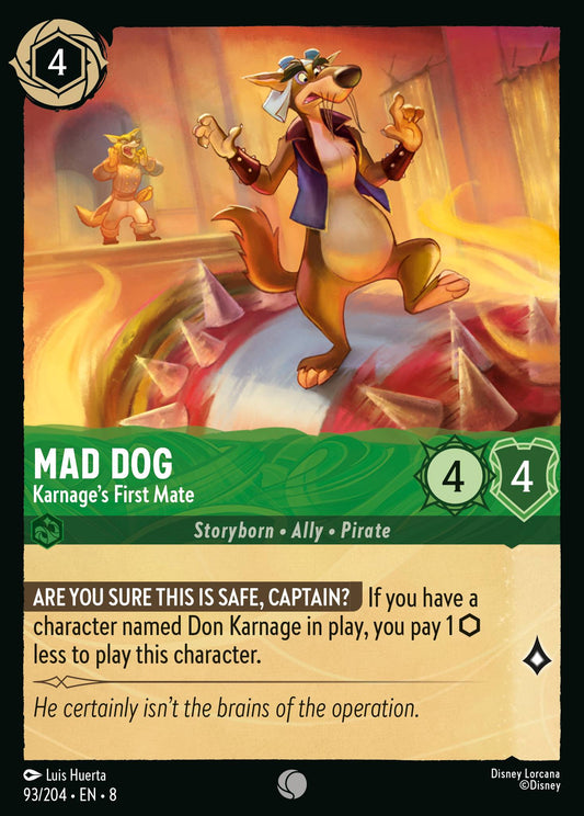 Reign Of Jafar - 093/204 - Mad Dog - Karnage's First Mate
