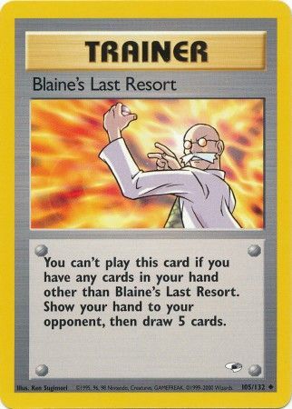 Gym Heroes - 105/132 - Blaine's Last Resort