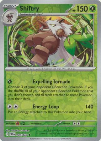Temporal Forces - 005/162 - Shiftry - Reverse Holo