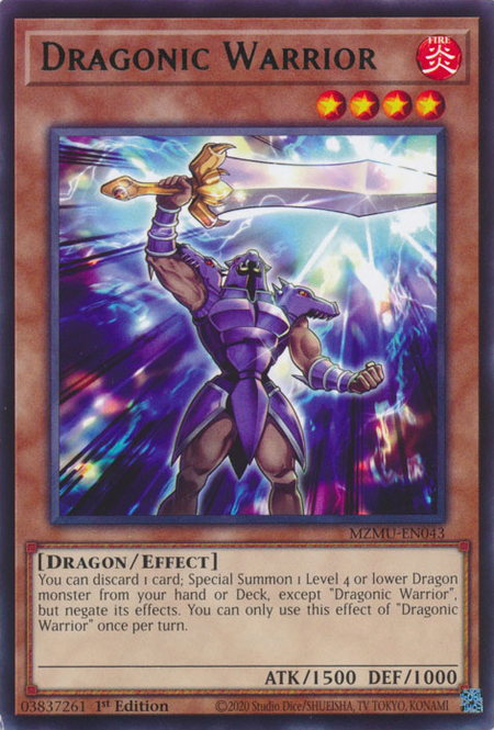 MZMU-EN043 - Dragonic Warrior