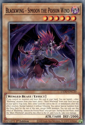 L5DD-ENC10 - Blackwing - Simoon the Poison Wind