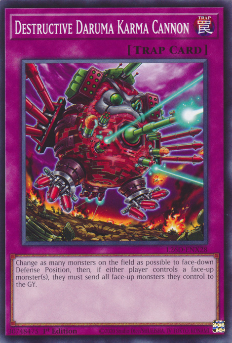 L26D-ENX28 - Destructive Daruma Karma Cannon