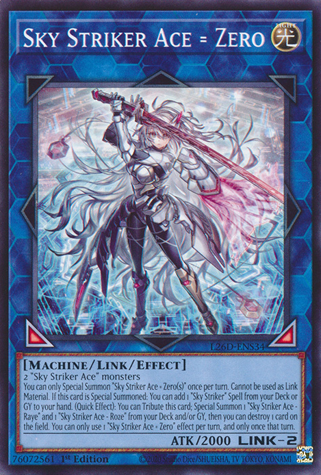 L26D-ENS34 - Sky Striker Ace = Zero