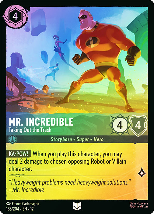Wilds Unknown - 185/204 - Mr. Incredible - Taking Out the Trash - Foil