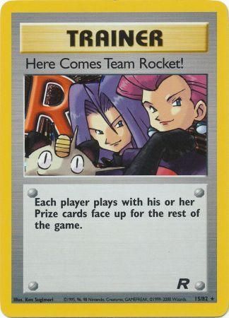 Team Rocket - 015/082 - Here Comes Team Rocket! - Holo