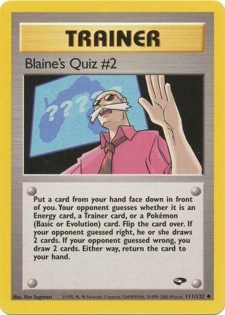 Gym Challenge - 111/132 - Blaine's Quiz #2